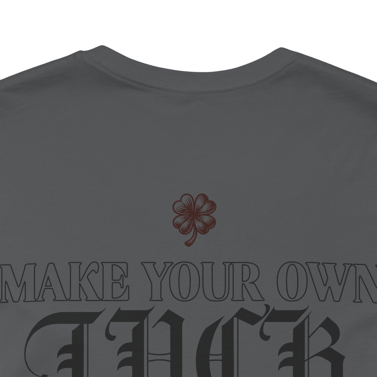 Make your OWN LUCK Outline Tee — Minimal Graphic T-Shirt