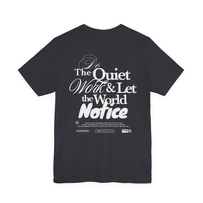 Do the Quiet Work Outline Tee — Minimal Graphic T-Shirt