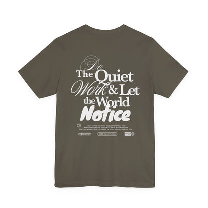 Do the Quiet Work Outline Tee — Minimal Graphic T-Shirt